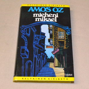Amos Oz Mieheni Mikael
